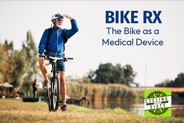 BIKE RX - The Bike as a Medical Device